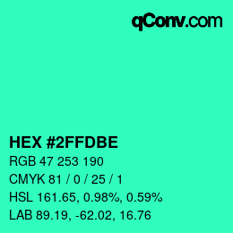 Color code: HEX #2FFDBE | qconv.com