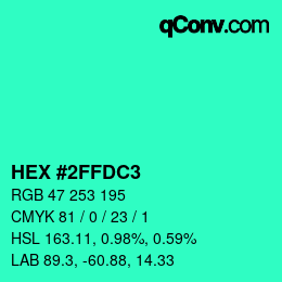 Color code: HEX #2FFDC3 | qconv.com