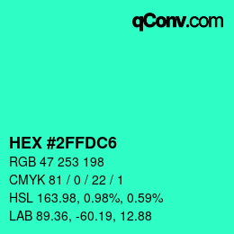 Color code: HEX #2FFDC6 | qconv.com