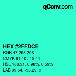 Color code: HEX #2FFDCE | qconv.com