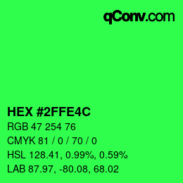 Color code: HEX #2FFE4C | qconv.com