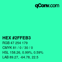 颜色代码: HEX #2FFEB3 | qconv.com