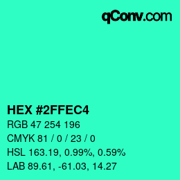 Color code: HEX #2FFEC4 | qconv.com