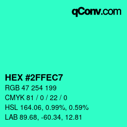 颜色代码: HEX #2FFEC7 | qconv.com