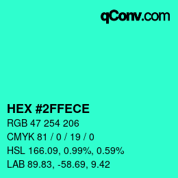 Color code: HEX #2FFECE | qconv.com