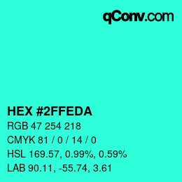 Color code: HEX #2FFEDA | qconv.com