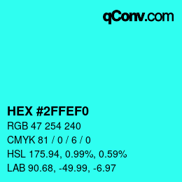 颜色代码: HEX #2FFEF0 | qconv.com