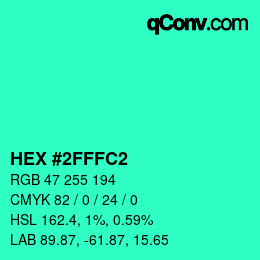 Color code: HEX #2FFFC2 | qconv.com