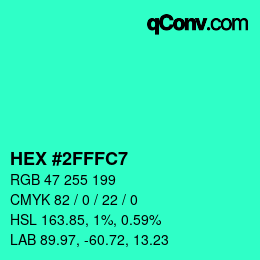 カラーコード: HEX #2FFFC7 | qconv.com
