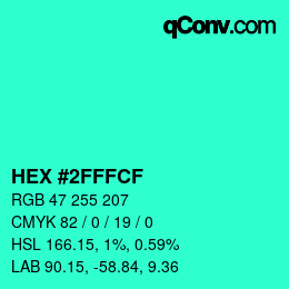 Color code: HEX #2FFFCF | qconv.com