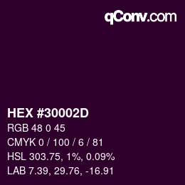 Code couleur: HEX #30002D | qconv.com