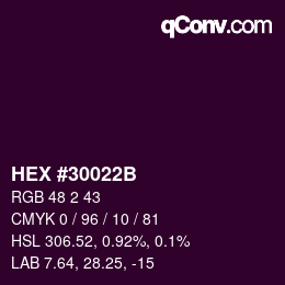 Color code: HEX #30022B | qconv.com