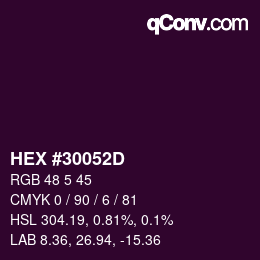 カラーコード: HEX #30052D | qconv.com