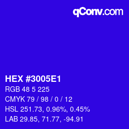 Color code: HEX #3005E1 | qconv.com