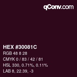 Color code: HEX #30081C | qconv.com