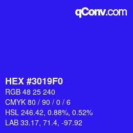 Color code: HEX #3019F0 | qconv.com