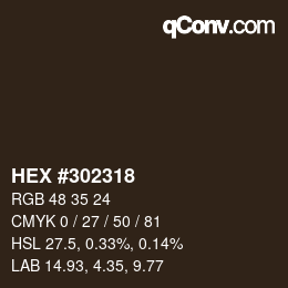 颜色代码: HEX #302318 | qconv.com