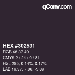 カラーコード: HEX #302531 | qconv.com