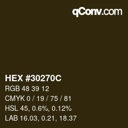 颜色代码: HEX #30270C | qconv.com