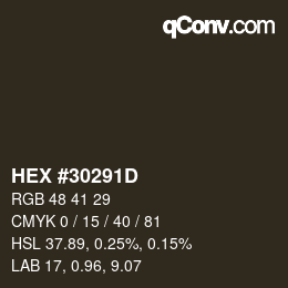 颜色代码: HEX #30291D | qconv.com