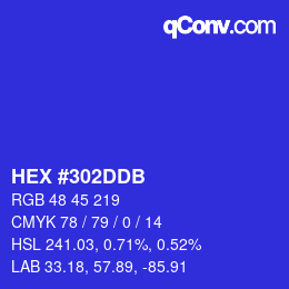 カラーコード: HEX #302DDB | qconv.com