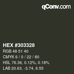 Color code: HEX #303328 | qconv.com