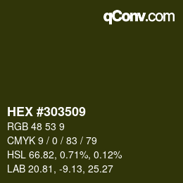 颜色代码: HEX #303509 | qconv.com