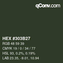 Color code: HEX #303B27 | qconv.com