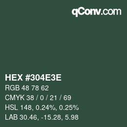 Color code: HEX #304E3E | qconv.com