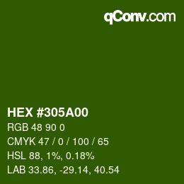 Color code: HEX #305A00 | qconv.com
