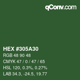 Farbcode: HEX #305A30 | qconv.com