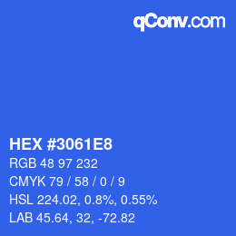 颜色代码: HEX #3061E8 | qconv.com