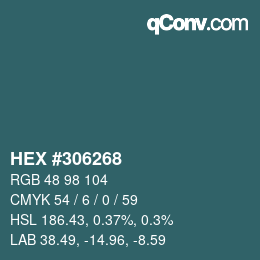 カラーコード: HEX #306268 | qconv.com