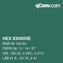Color code: HEX #306D5E | qconv.com