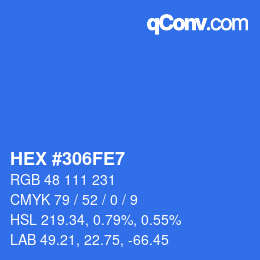 カラーコード: HEX #306FE7 | qconv.com