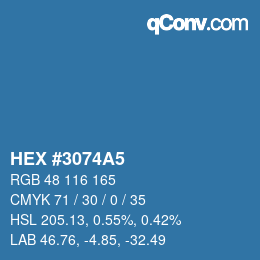 Farbcode: HEX #3074A5 | qconv.com