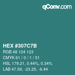 カラーコード: HEX #307C7B | qconv.com