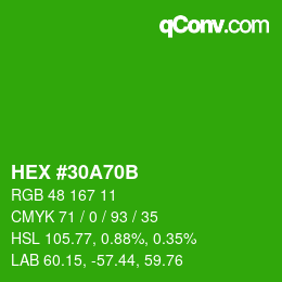 颜色代码: HEX #30A70B | qconv.com