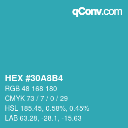 カラーコード: HEX #30A8B4 | qconv.com