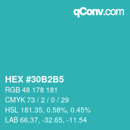 カラーコード: HEX #30B2B5 | qconv.com