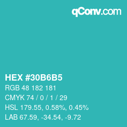 颜色代码: HEX #30B6B5 | qconv.com