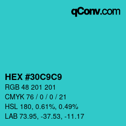 Color code: HEX #30C9C9 | qconv.com