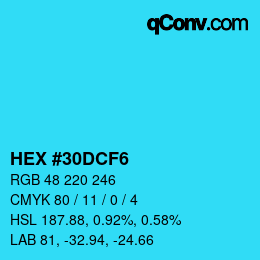 カラーコード: HEX #30DCF6 | qconv.com