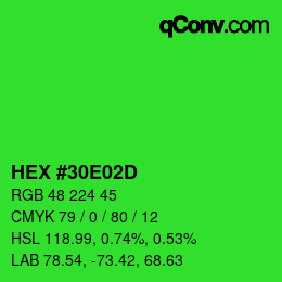 Color code: HEX #30E02D | qconv.com