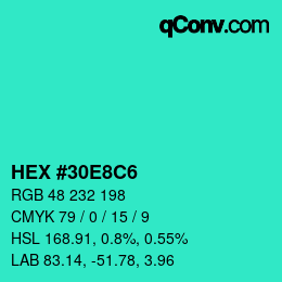 Color code: HEX #30E8C6 | qconv.com
