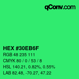Color code: HEX #30EB6F | qconv.com