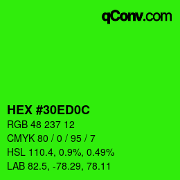 Color code: HEX #30ED0C | qconv.com