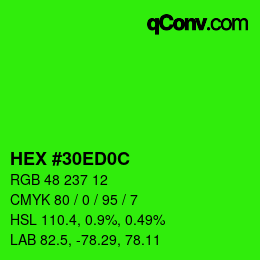 Color code: HEX #30ED0C | qconv.com