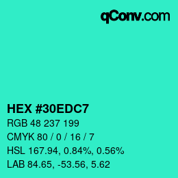 Color code: HEX #30EDC7 | qconv.com