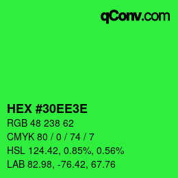 Color code: HEX #30EE3E | qconv.com